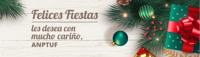 Felices fiestas les desea con cari&ntilde;o ANPTUF