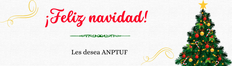 Feliz navidad les desea ANPTUF